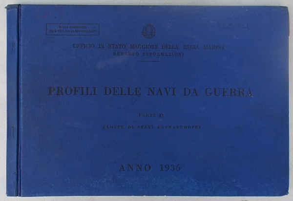 Profili delle navi da guerra. Parte IV. Flotte di stati …