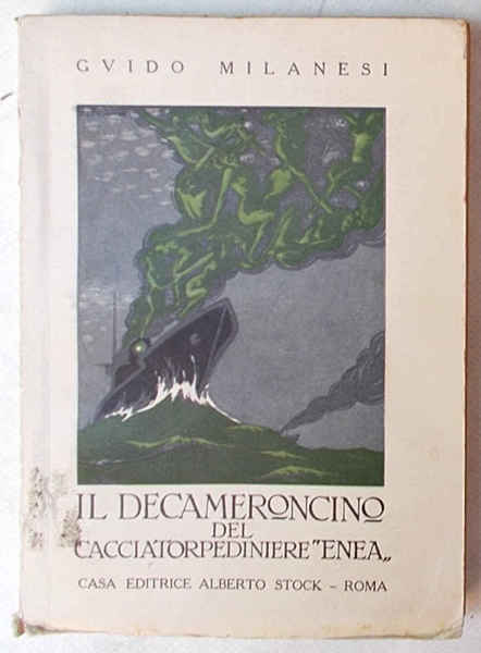 Il Decameroncino del cacciatorpediniere "Enea".