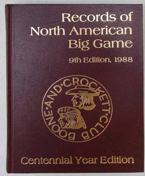 Records of North American Big Game. 9th edition.