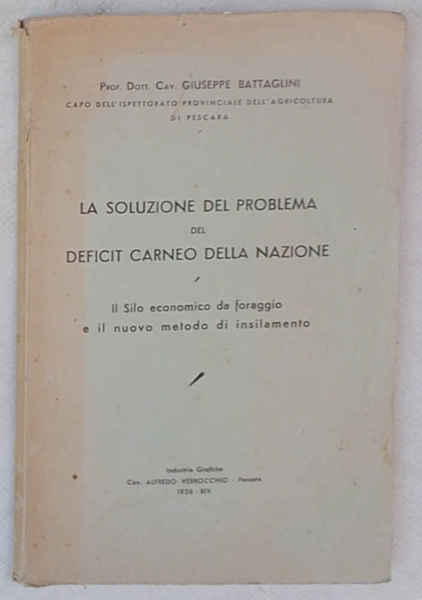 La soluzione del problema del deficit carneo della nazione. Il …