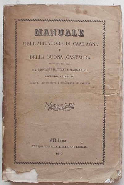 Manuale dell'Abitatore di Campagna e della Buona Castalda.