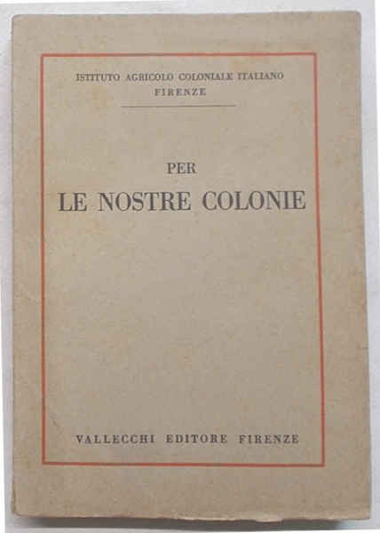 Per le nostre Colonie.