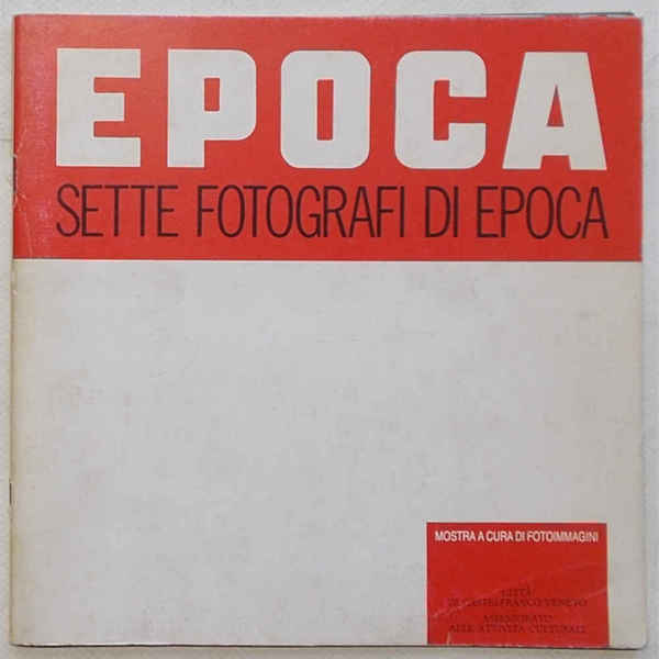 Epoca. Sette fotografi di Epoca.