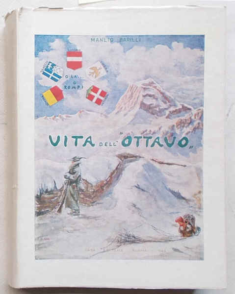 Vita dell’ "Ottavo".