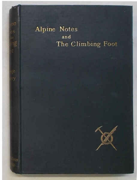 Alpine notes & the climbing foot.