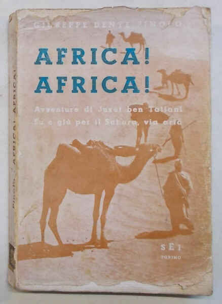 Africa! Africa! Avventure di Jusef ben Taliani su e giù …