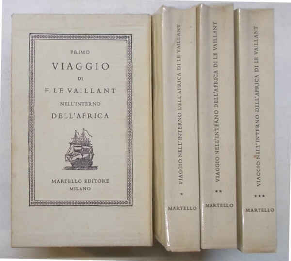 Primo viaggio di F. Le Vaillant nell'interno dell'Africa.