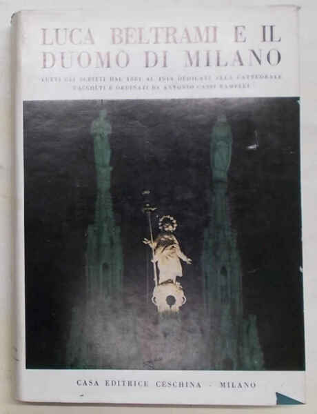 Luca Beltrami e il Duomo di Milano.