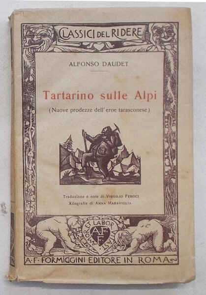 Tartarino sulle Alpi. (Nuove prodezze dell'eroe tarasconese).