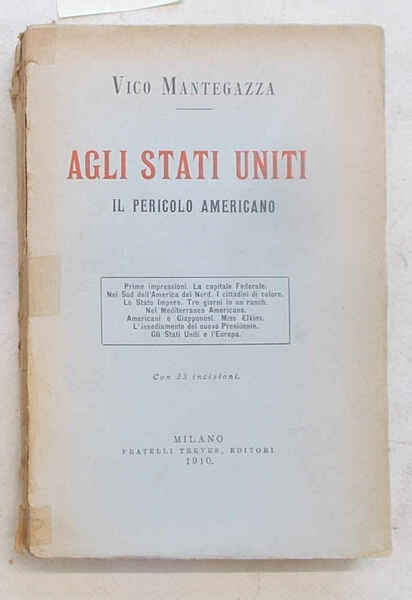 Agli Stati Uniti. Il pericolo americano.