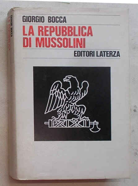 La repubblica di Mussolini.