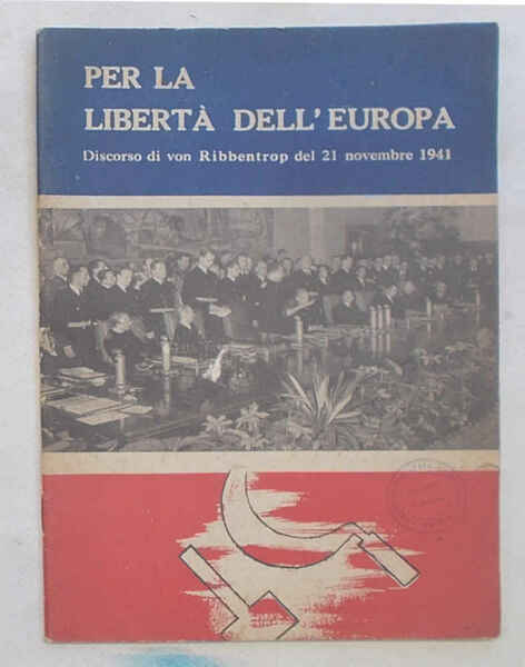 Per la libertà dell'Europa.