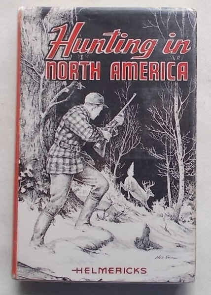 Hunting in North America.