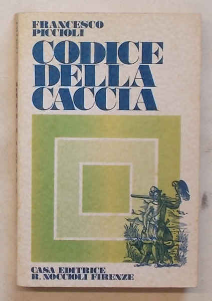 Codice della caccia.