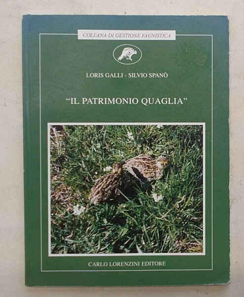 Il patrimonio quaglia.