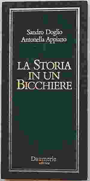 La storia in un bicchiere.