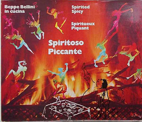 Spiritoso Piccante. Beppe Bellini in cucina.