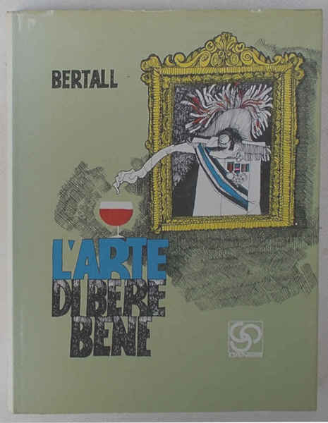 L'arte di bere bene.