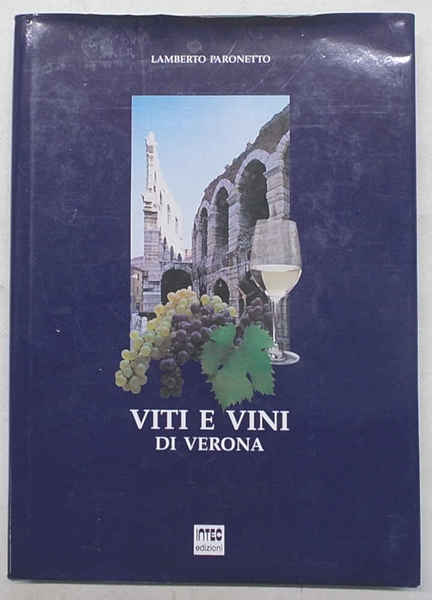 Viti e vini di Verona.