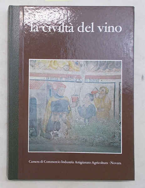 La civiltà del vino tra Ticino e Sesia.