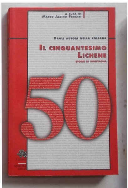 Il cinquantesimo lichene. Storie di montagna