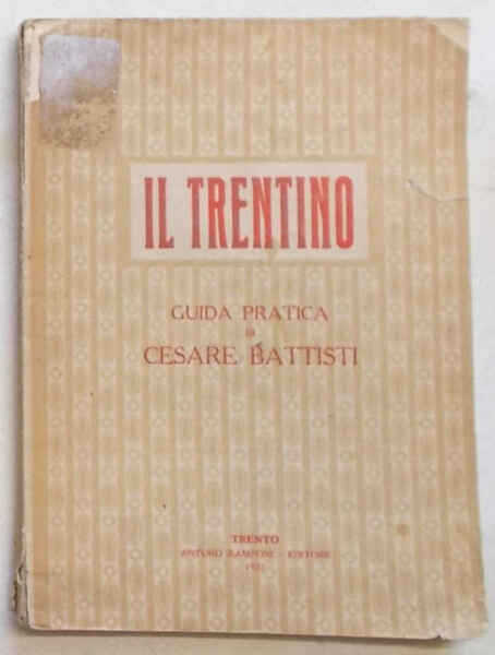 Il Trentino. Guida pratica.