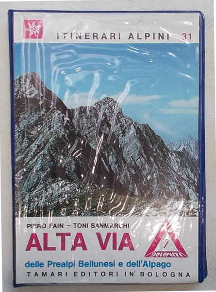 Alta Via delle Prealpi Bellunesi e dell'Alpago.