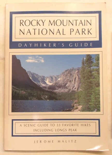 Rocky Mountain National Park. Dayhiker's guide.