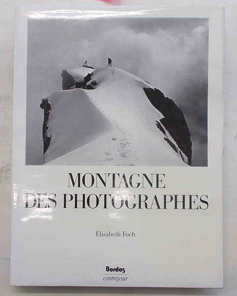 Montagne des photographes.