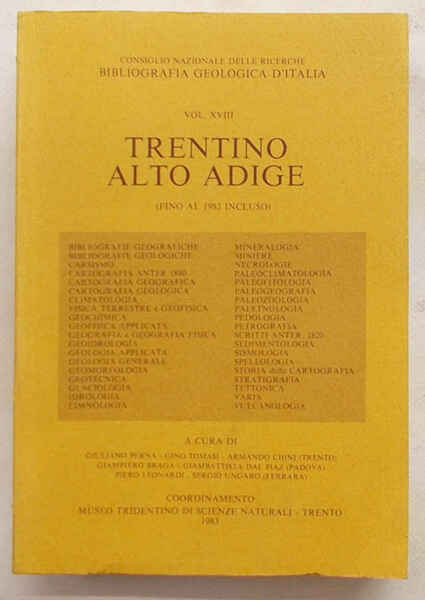 Bibliografia Geologica d'Italia. Trentino Alto Adige (fino al 1982 incluso).
