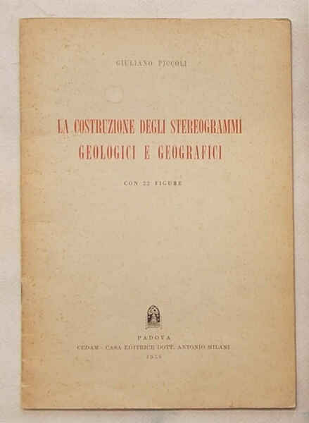 La costruzione degli stereogrammi geologici e geografici.