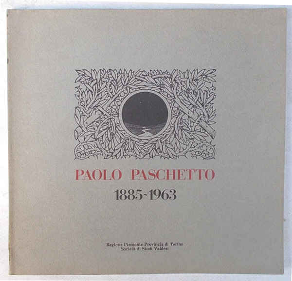 Paolo Paschetto. 1885-1963.