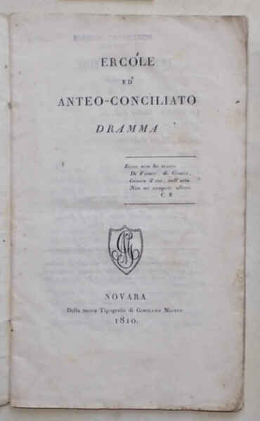 Ercole ed Anteo-Conciliato. Dramma.