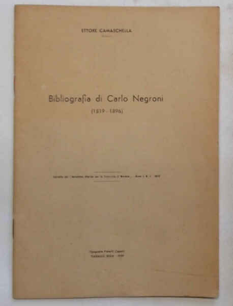 Bibliografia di Carlo Negroni (1819-1896).