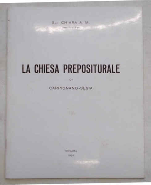La chiesa prepositurale di Carpignano Sesia.