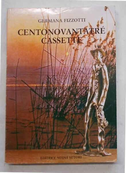 Centonovantatrè cassette.