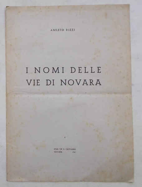 I nomi delle vie di Novara.