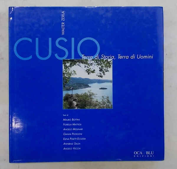 Cusio. Terra di storia. Terra di uomini.