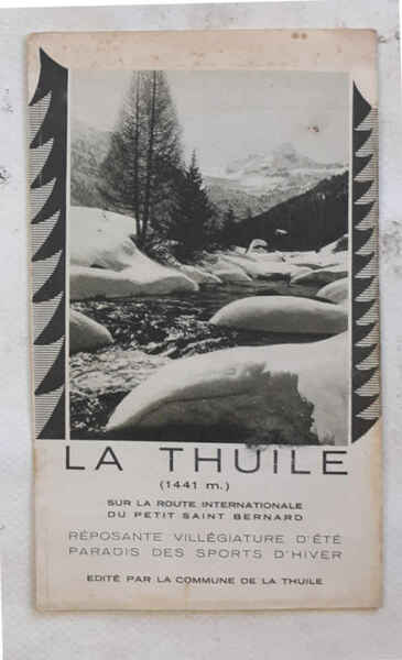 La Thuile (1441 m.) sur la route internationale du Petit …