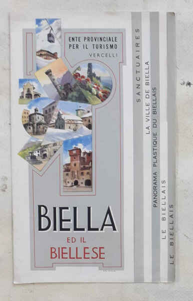Biella ed il Biellese.