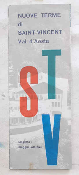 Nuove terme di Saint-Vincent. Val d'Aosta. Stagione maggio - ottobre.