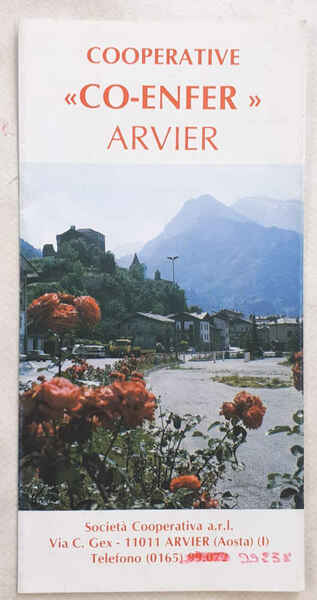Cooperative "Co-Enfer". Arvier.