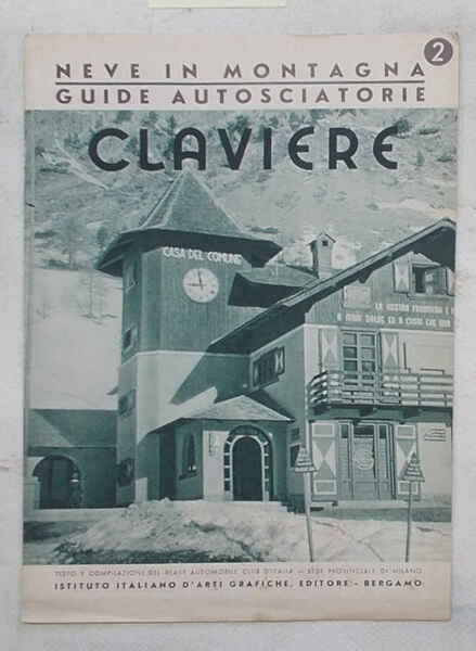 Claviere. (Neve in Montagna. Guide autosciatorie. 2)