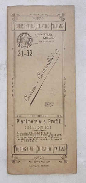 Cosenza - Castrovillari. (Planimetrie e profili ciclistici. 31-32)