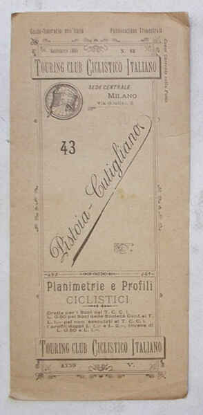 Pistoia - Cutigliano. (Planimetrie e profili ciclistici. 43)