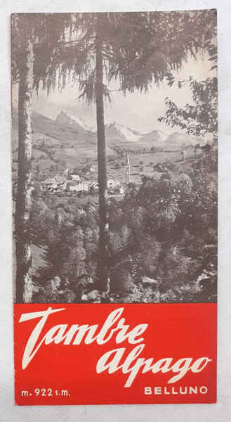Tambre Alpago m. 922 s.m. Belluno.