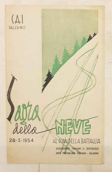 CAI Palermo. Sagra della neve al Pian della Battaglia 28 …