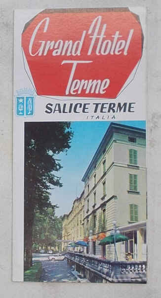 Grand Hotel Terme. Salice Terme - Italia.