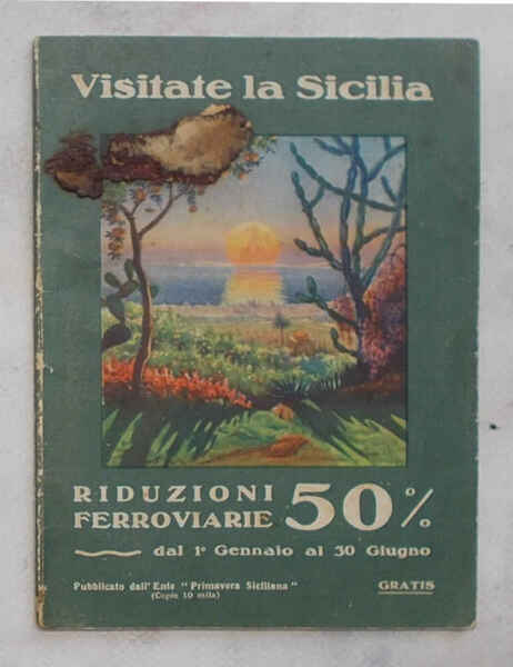 Visitate la Sicilia.