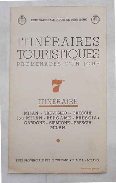 Itinéraires touristiques. Promenades d'un jour. 7e Itinéraire. Milan - Teviglio …